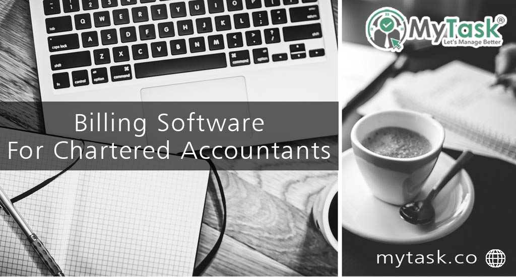 Best Billing Software For Chartered Accountants | MyTask